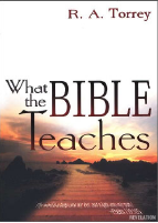 What The Bible Teaches - R. A. Torrey.pdf